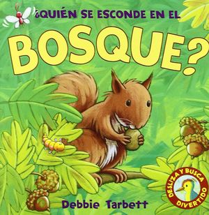 ¿QUIÉN SE ESCONDE EN EL BOSQUE?