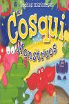 LOS COSQUI MONSTRUOS