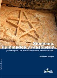 SIONISMO: ILUMINADOS Y MASONERÍA.