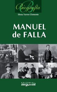 BIOGRAFÍA MANUEL DE FALLA
