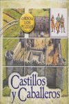 CASTILLOS Y CABALLEROS