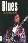 BLUES. LA HISTORIA COMPLETA