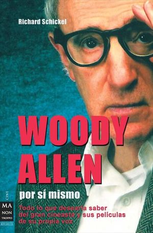 WOODY ALLEN POR SÍ MISMO