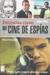 PELÍCULAS CLAVE DEL CINE DE ESPÍAS