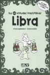 TUS 12 VIRTUDES IRRESISTIBLES: LIBRA