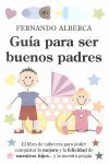 GUÍA PARA SER BUENOS PADRES