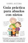 GUÍA PRÁCTICA PARA ABUELOS CON NIETOS