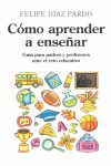 CÓMO APRENDER A ENSEÑAR