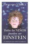 TODOS LOS NIÑOS PUEDEN SER EINSTEIN