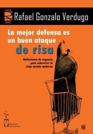 LA MEJOR DEFENSA ES UN BUEN ATAQUE DE RISA