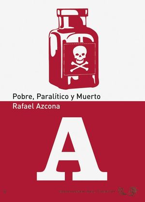 POBRE PARALITICO Y MUERTO