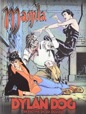 DYLAN DOG, MANILA