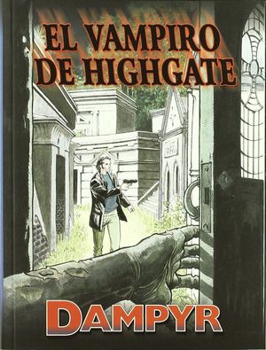 DYLAN DOG, EL VAMPIRO HIGHGATE