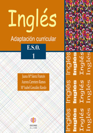 INGLÉS (1ºESO) ADAPTACIÓN CURRICULAR (ALJIBE)