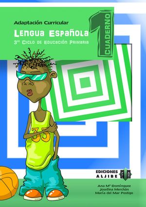 LENGUA ESPAÑOLA (3ºCICLO EP) CUADERNO 1 ADAPTACIÓN CURRICULAR (ALJIBE)