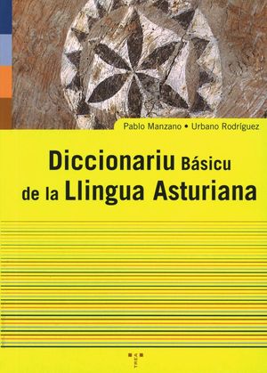 DICCIONARIU BÁSICU DE LA LLINGUA ASTURIANA