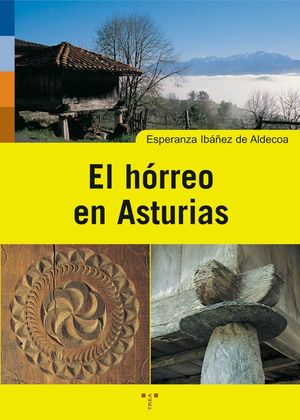 EL HÓRREO EN ASTURIAS