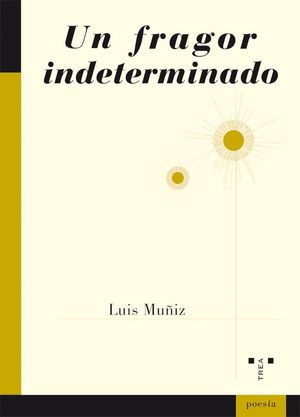 UN FRAGOR INDETERMINADO