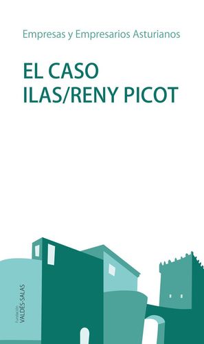 EL CASO ILAS/RENY PICOT