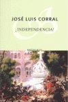 ¡INDEPENDENCIA!