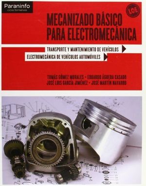 MECANIZADO BÁSICO PARA ELECTROMECÁNICA