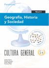 GEOGRAFÍA, HISTORIA Y SOCIEDAD. NIVEL II. CULTURA GENERAL