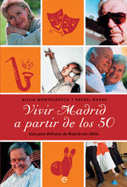 VIVIR MADRID A PARTIR DE LOS 50