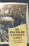 EL PACTO DE SANTOÑA (1937)