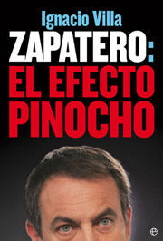 ZAPATERO: EL EFECTO PINOCHO