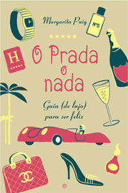 O PRADA O NADA