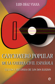 CANCIONERO POPULAR DE LA GUERRA CIVIL ESPAÑOLA