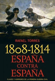 1808-1814 ESPAÑA CONTRA ESPAÑA