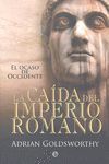 LA CAÍDA DEL IMPERIO ROMANO