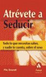 ATREVETE A SEDUCIR