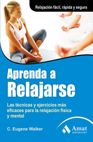 APRENDA A RELAJARSE