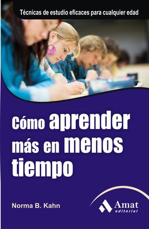 CÓMO APRENDER MÁS EN MENOS TIEMPO