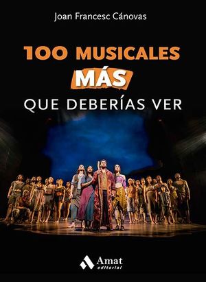 100 MUSICALES MÁS QUE DEBERIAS VER
