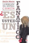 LA REBELIÓN DEL SENTIDO COMÚN