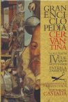 GRAN ENCICLOPEDIA CERVANTINA. VOLUMEN IV. CUEVA DE MONTESINOS - ENTRELAZAMIENTO