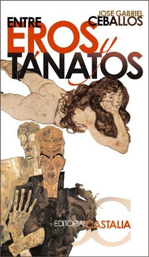 ENTRE EROS Y TÁNATOS