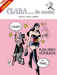 CLARA DE NOCHE. PUTA PERO HONRADA