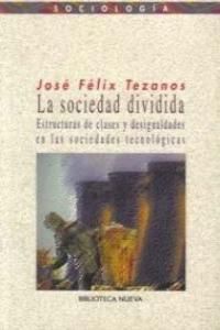SOCIEDAD DIVIDIDA,LA