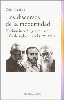 LOS DISCURSOS DE LA MODERNIDAD