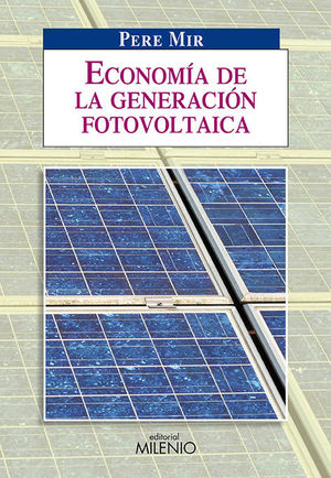 ECONOMÍA DE LA GENERACIÓN FOTOVOLTAICA