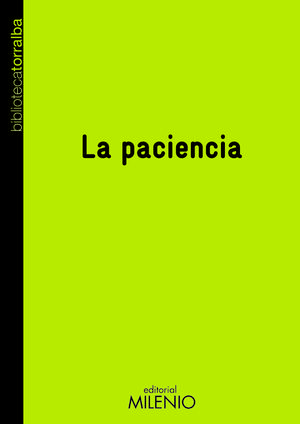 LA PACIENCIA