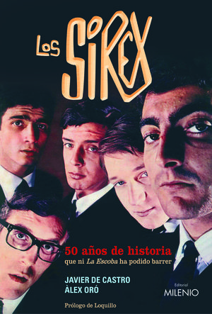 LOS SÍREX. 50 AÑOS DE HISTORIA QUE NI LA ESCOBA HA PODIDO BARRER