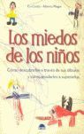 LOS MIEDOS DE LOS NIÑOS