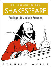 CONVERSACIONES CON SHAKESPEARE