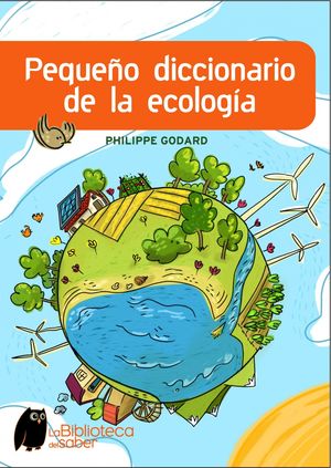 PEQUEÑO DICCIONARIO DE LA ECOLOGIA