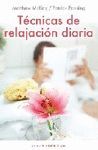 TÉCNICAS DE RELAJACIÓN DIARIA